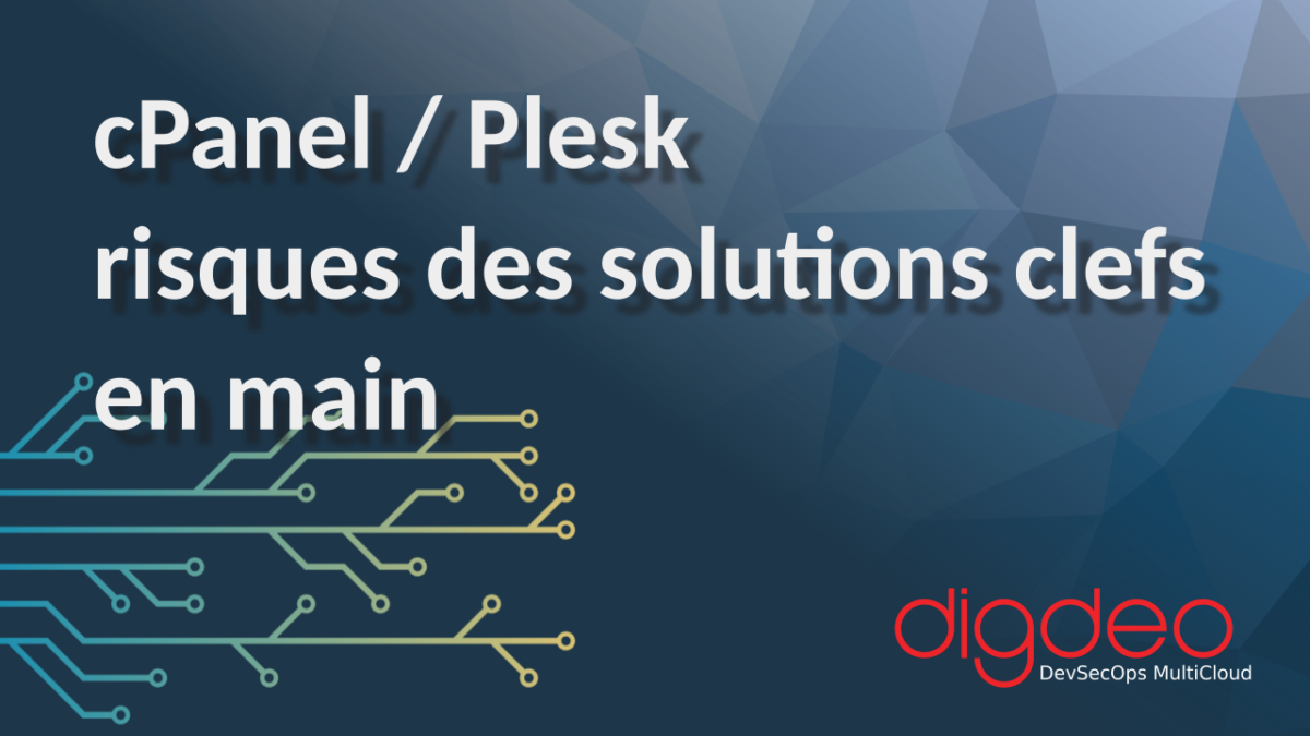 cPanel Plesk risques solutions gestion serveur