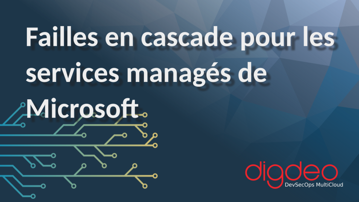 Failles dans les services managés de Microsoft Azur