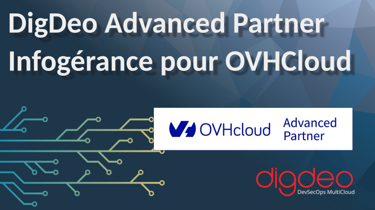 Infogérance OVH avec DigDeo