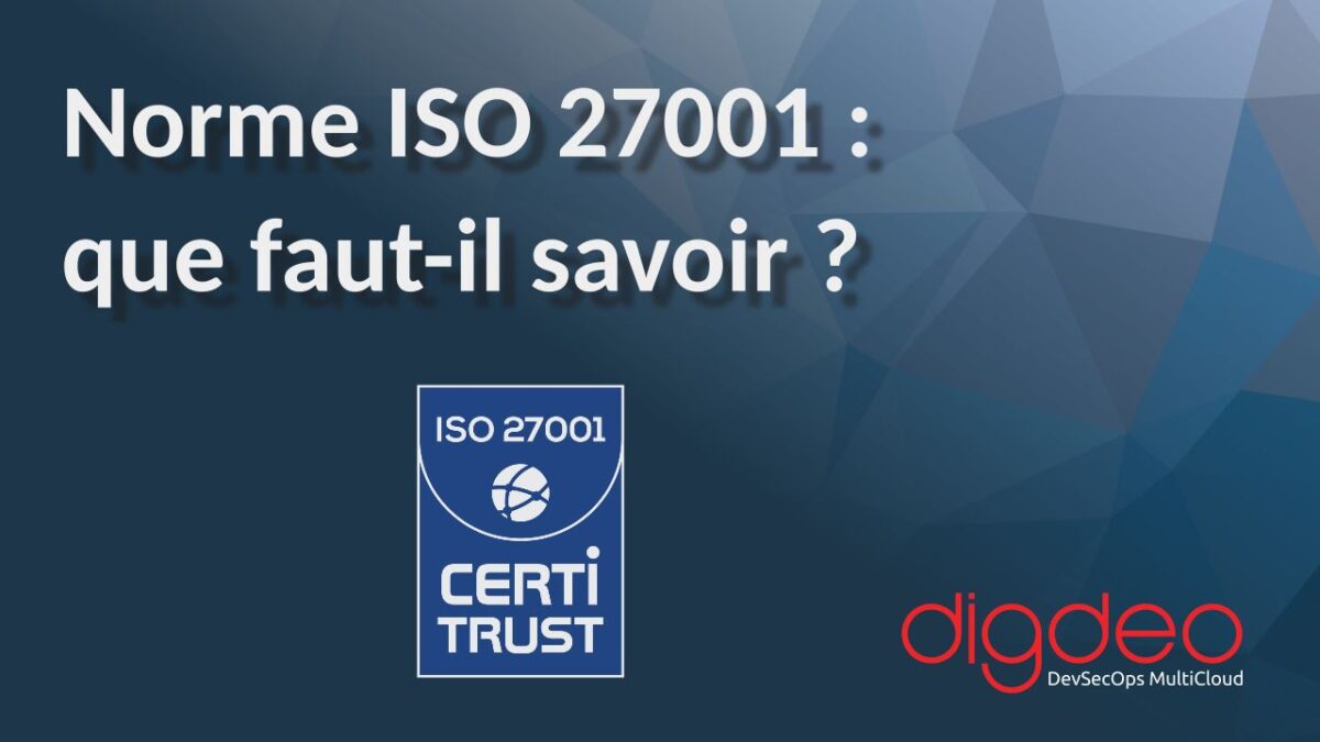 Norme ISO 27001 définition